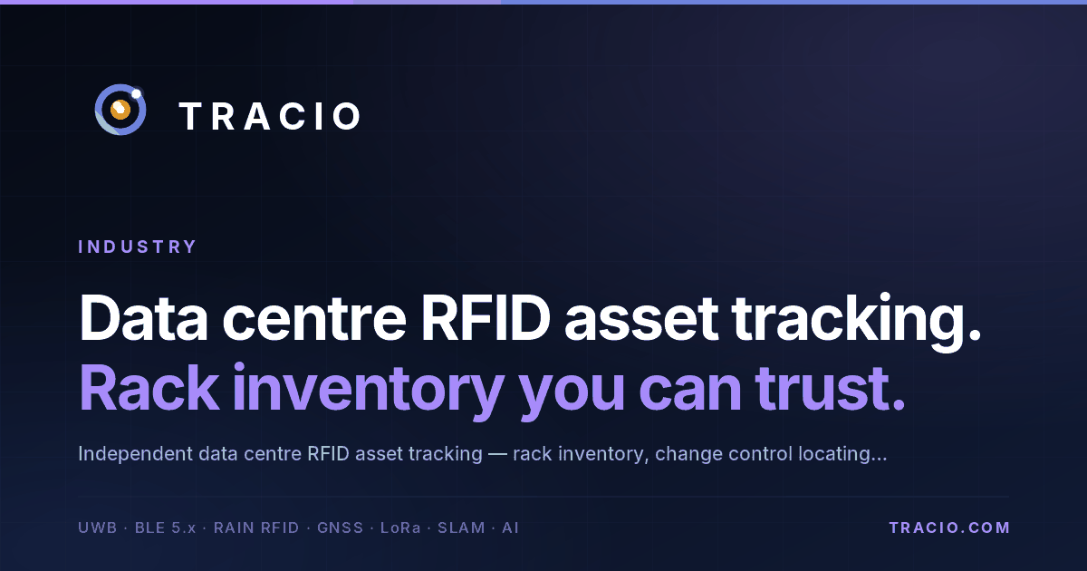 TRACIO card: Data centre RFID asset tracking. Rack inventory you can trust.